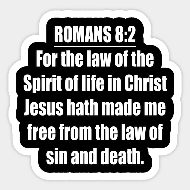 Romans 8:2 King James Version (KJV) Bible Verse Typography Sticker by Holy Bible Verses